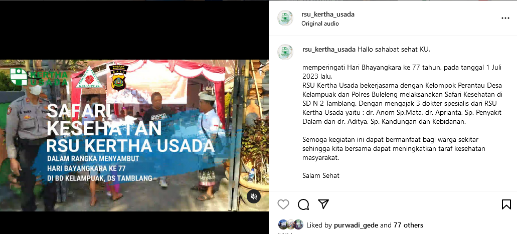 memperingati Hari Bhayangkara ke 77 tahun, RSU Kertha Usada melaksanakan  safari kesehatan di desa kelampuak